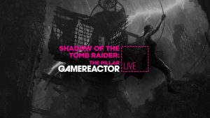 GR Livessä tänään Shadow of the Tomb Raiderin lisäosa The Pillar