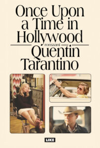 Quentin Tarantinon uusi teos julkaistaan ensi viikolla – Traileri on niin hurja, että se on piilotet...